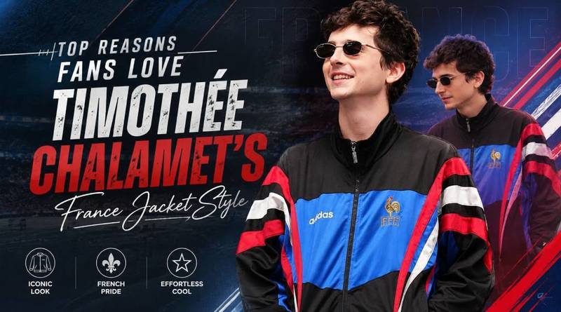 Timothee chalamet world cup 2026 france jacket