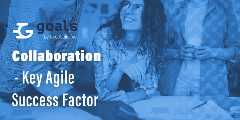 Collaboration - Key Agile Success Factor
