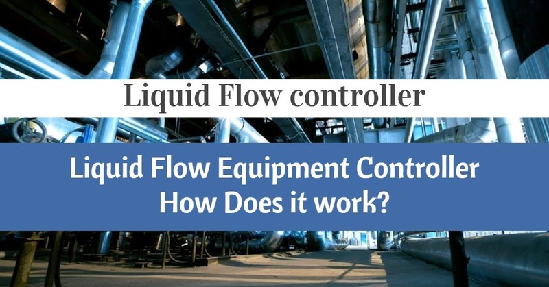 Liquid flow controllers