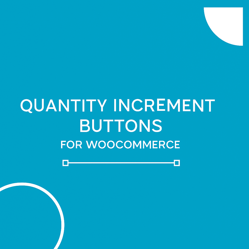Quantity increment buttons for woocommerce